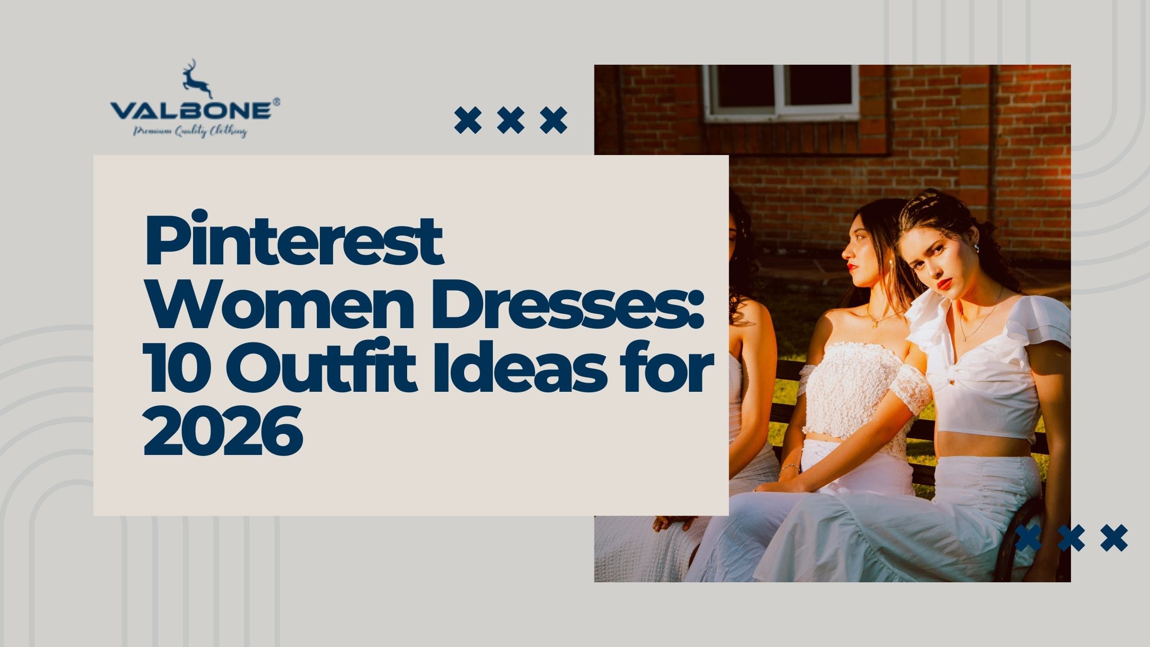 Pinterest Women Dresses: 10 Outfit Ideas for 2026